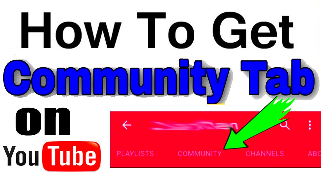 How to enable community tab  How to get community tab on YouTube 