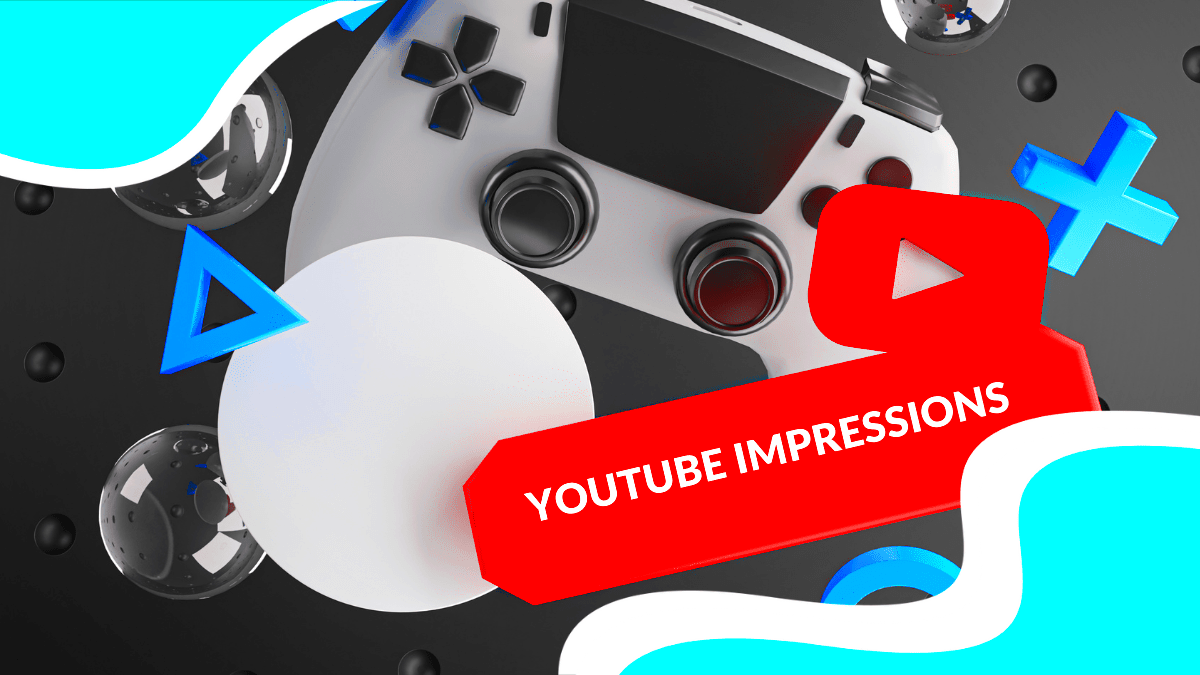 YouTube Impressions Heres What They Mean For Your Channel