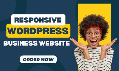 I Will Build, Revamp, or Redesign a Responsive Modern WordPress Website for Your Business