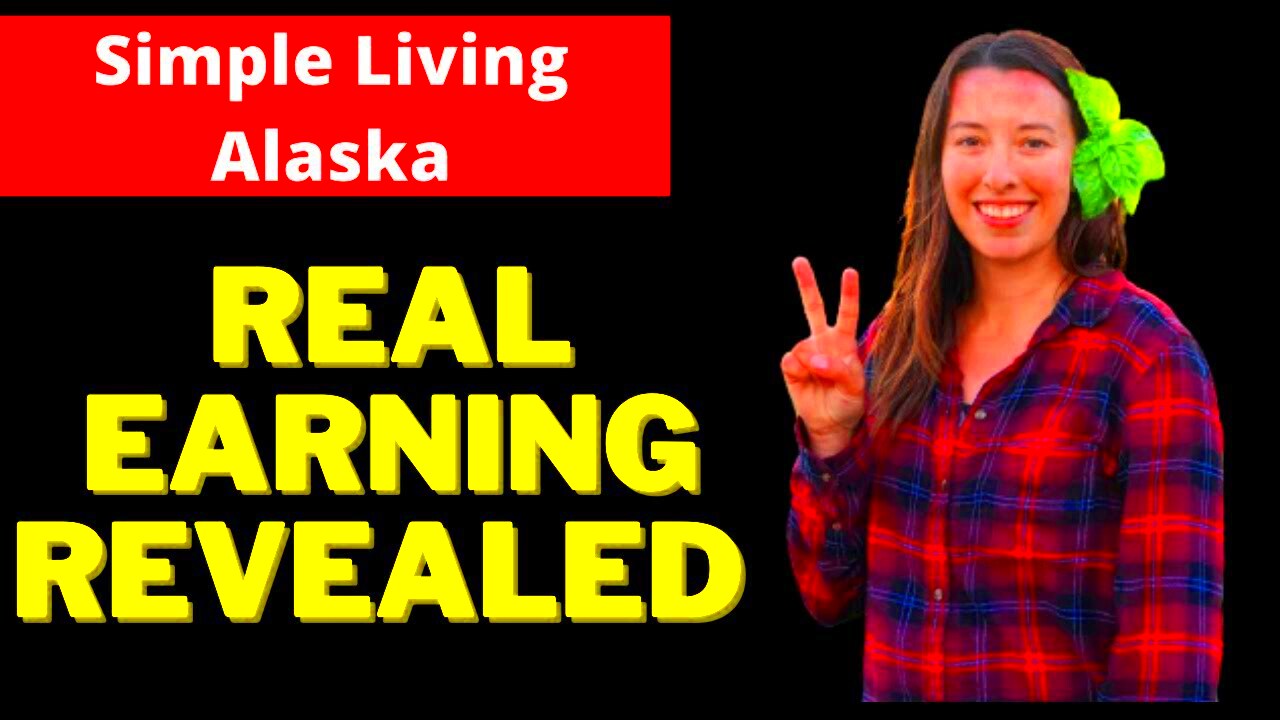 How Much Money Simple Living Alaska Channel Makes On Youtube 2021 