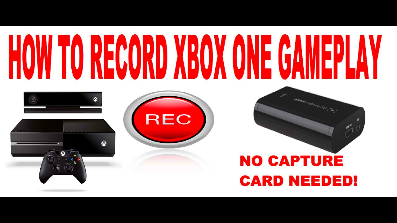 How to Record Xbox One Gameplay Easy Way  YouTube