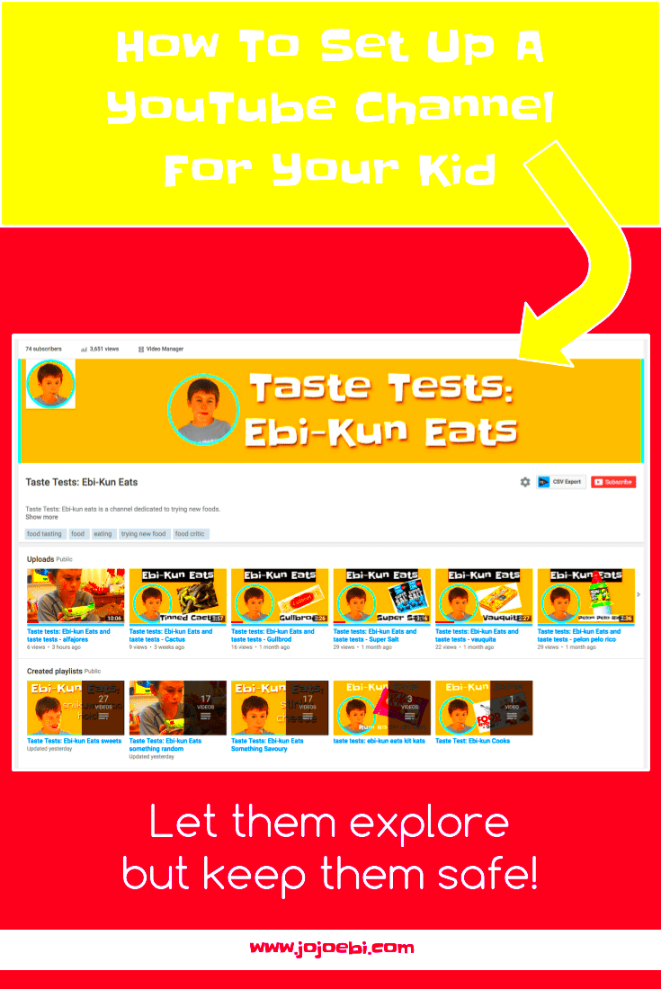 How To Set Up A YouTube Channel For Your Kid  jojoebi