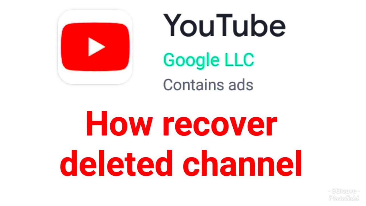 How to recover your deleted YouTube channel  YouTube