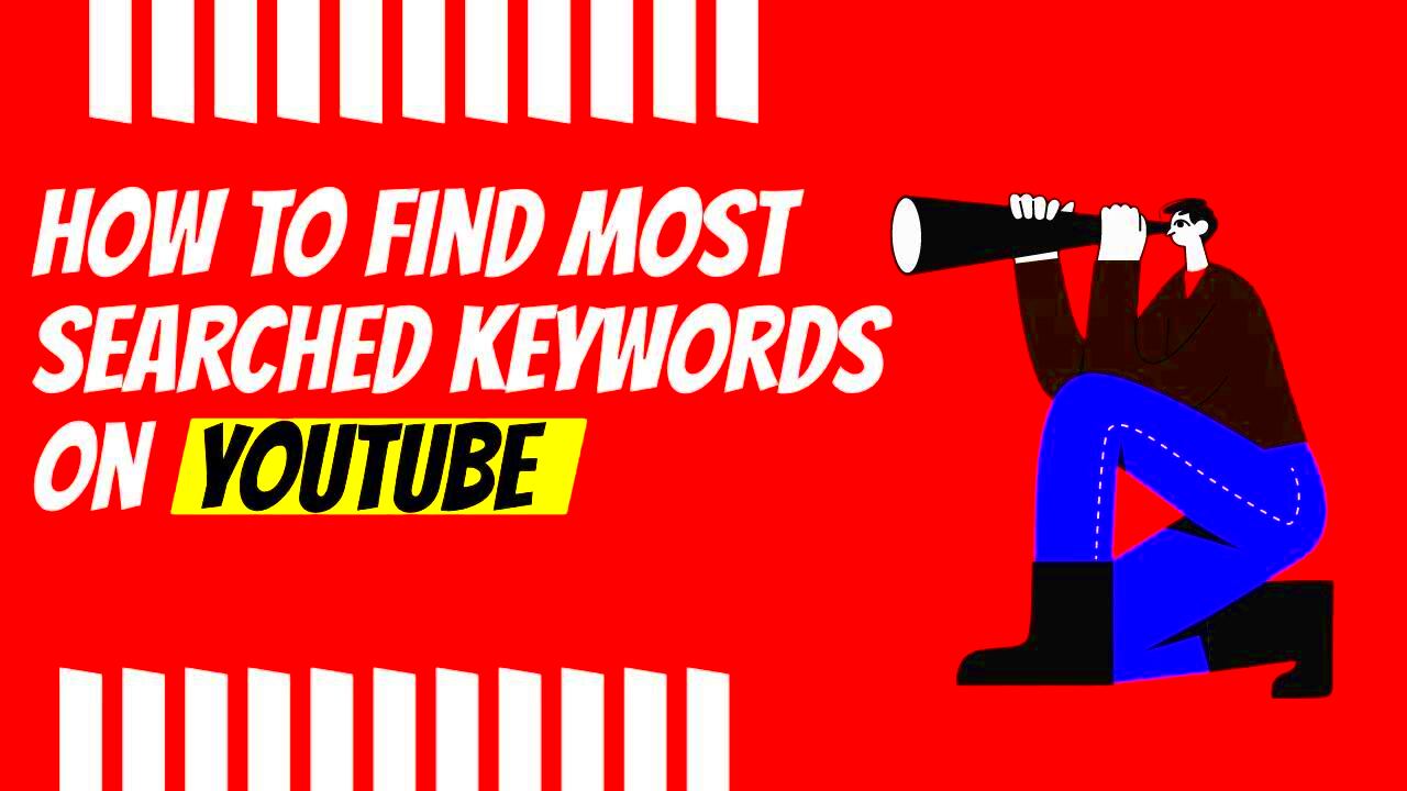 How to find the most searched keywords on youtube  YouTube