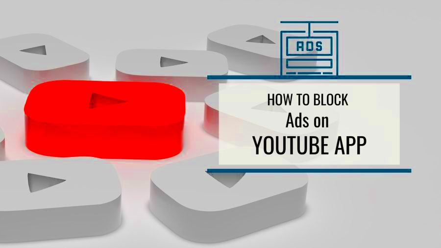 How to Block Ads on YouTube App  UpViews  Blog