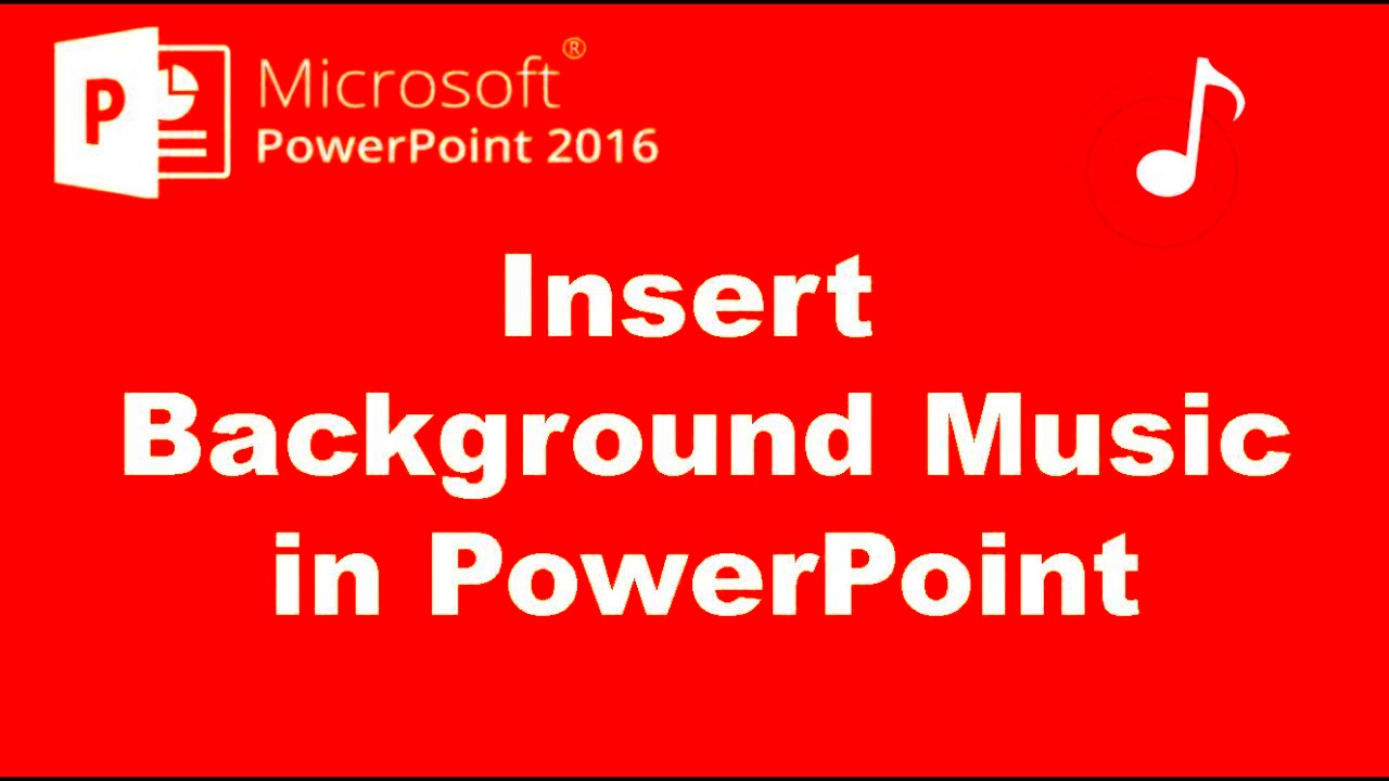 How to Add Music to PowerPoint 2016 Slides  YouTube