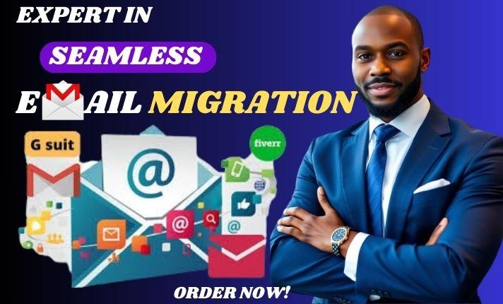 I Will Perform Email Migration to Microsoft 365 or Google Workspace