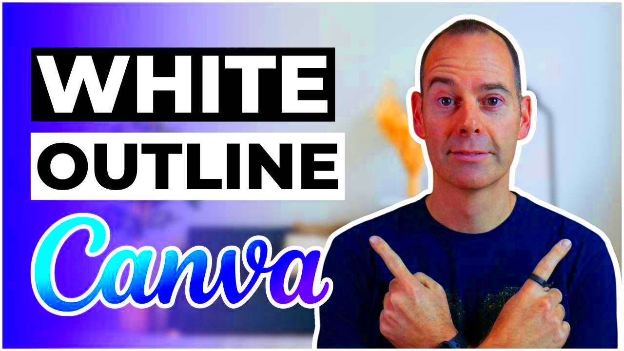 How To Add A White Outline To Your Image In Canva