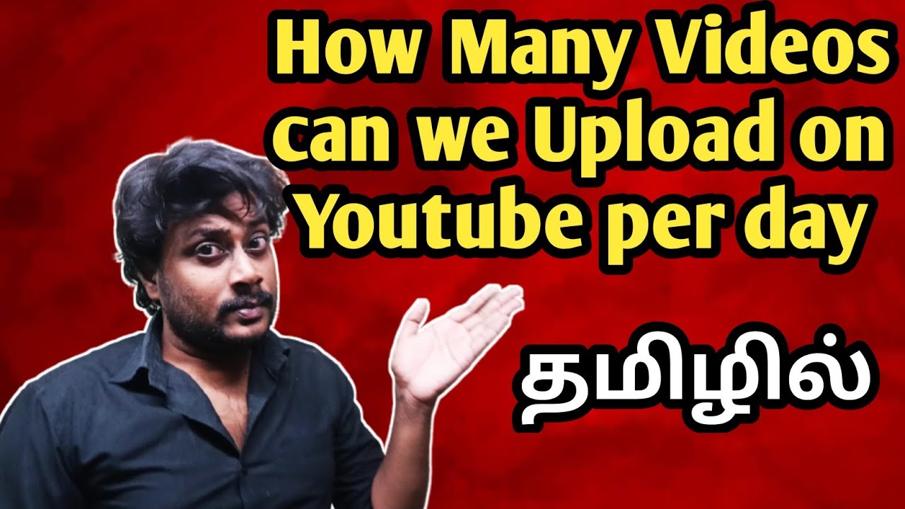   How Many Videos can we Upload on Youtube Per DayBabaRK Tech 