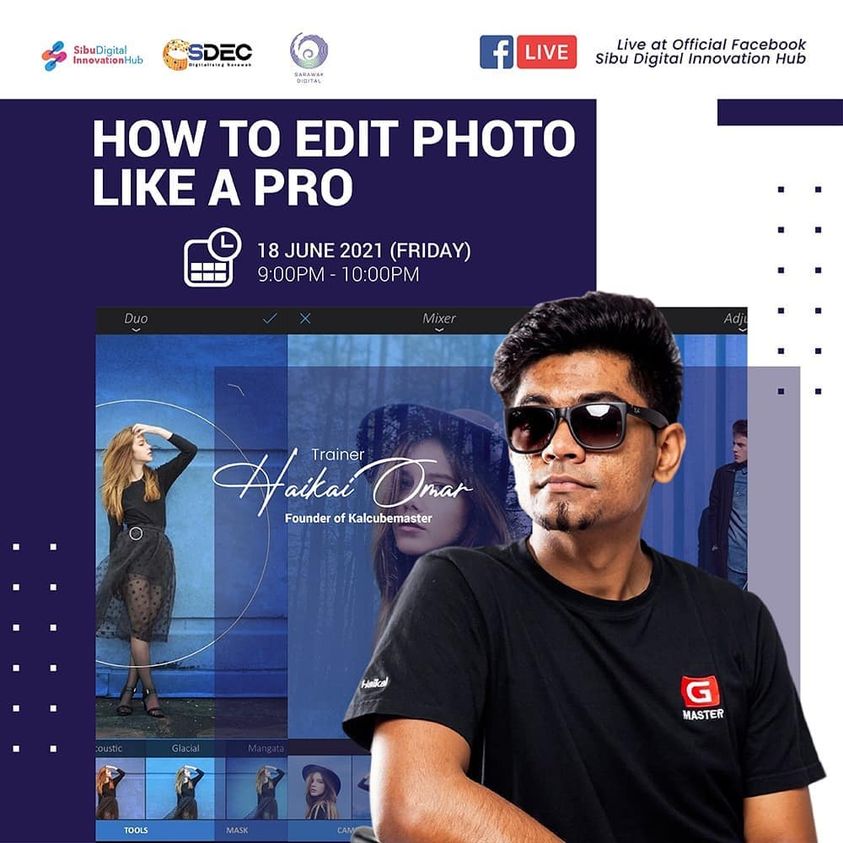 How to Edit Photo Like a Pro  Sibu Digital Innovation Hub SDIH