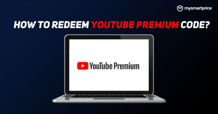 YouTube Premium Code Redemption How to Redeem YouTube Premium Codes 