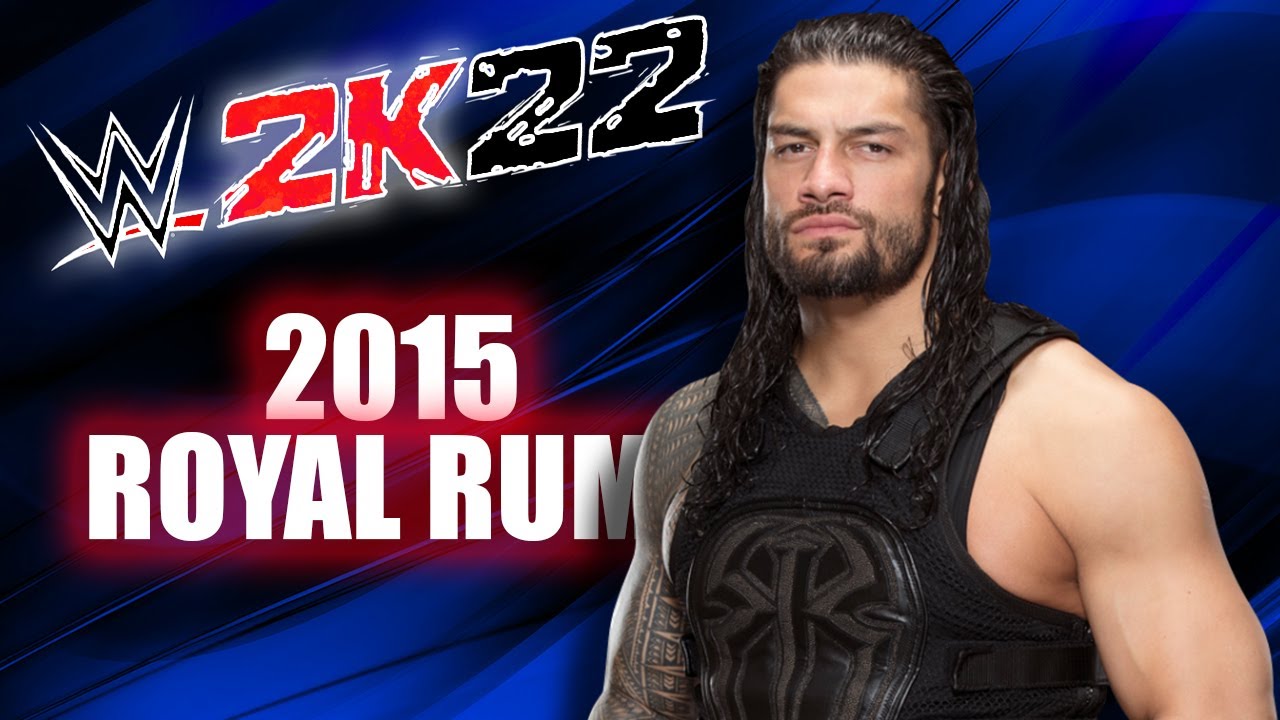 2015 Royal Rumble WWE 2K22 Simulation Full Match  YouTube