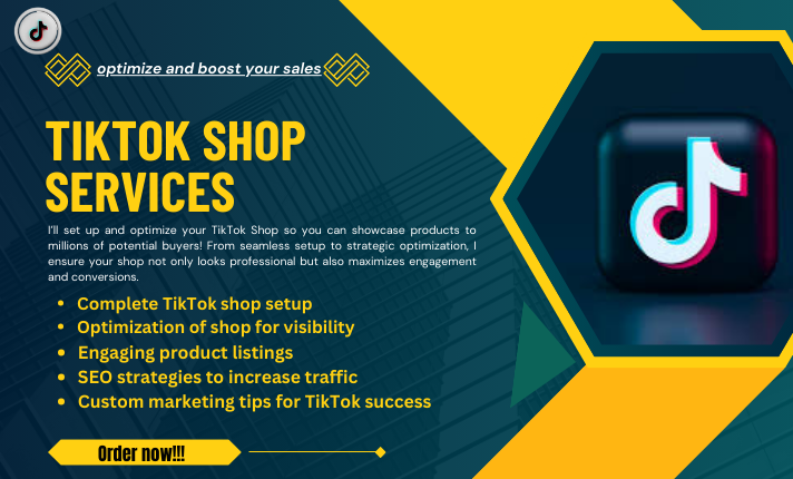 I Will Boost Your TikTok Shop Sales with Expert Setup and Optimization