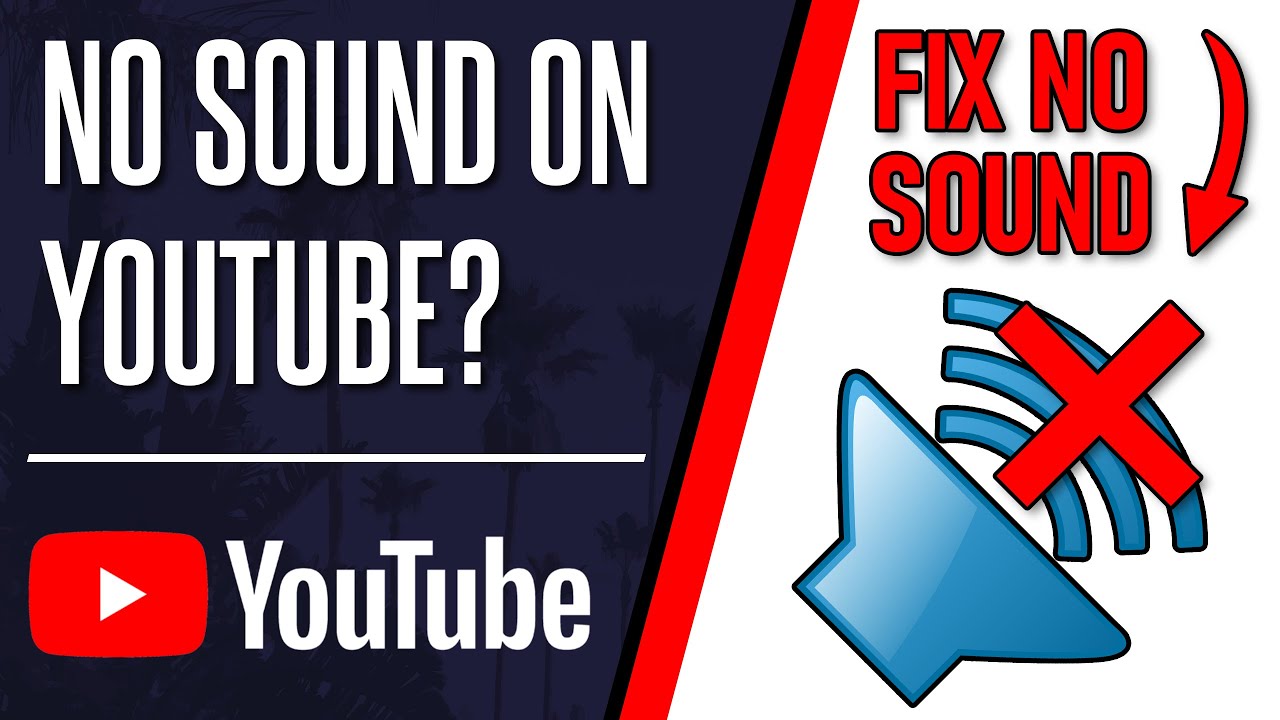 How to Fix No Sound on YouTube or Sound Not Working PCMac  YouTube