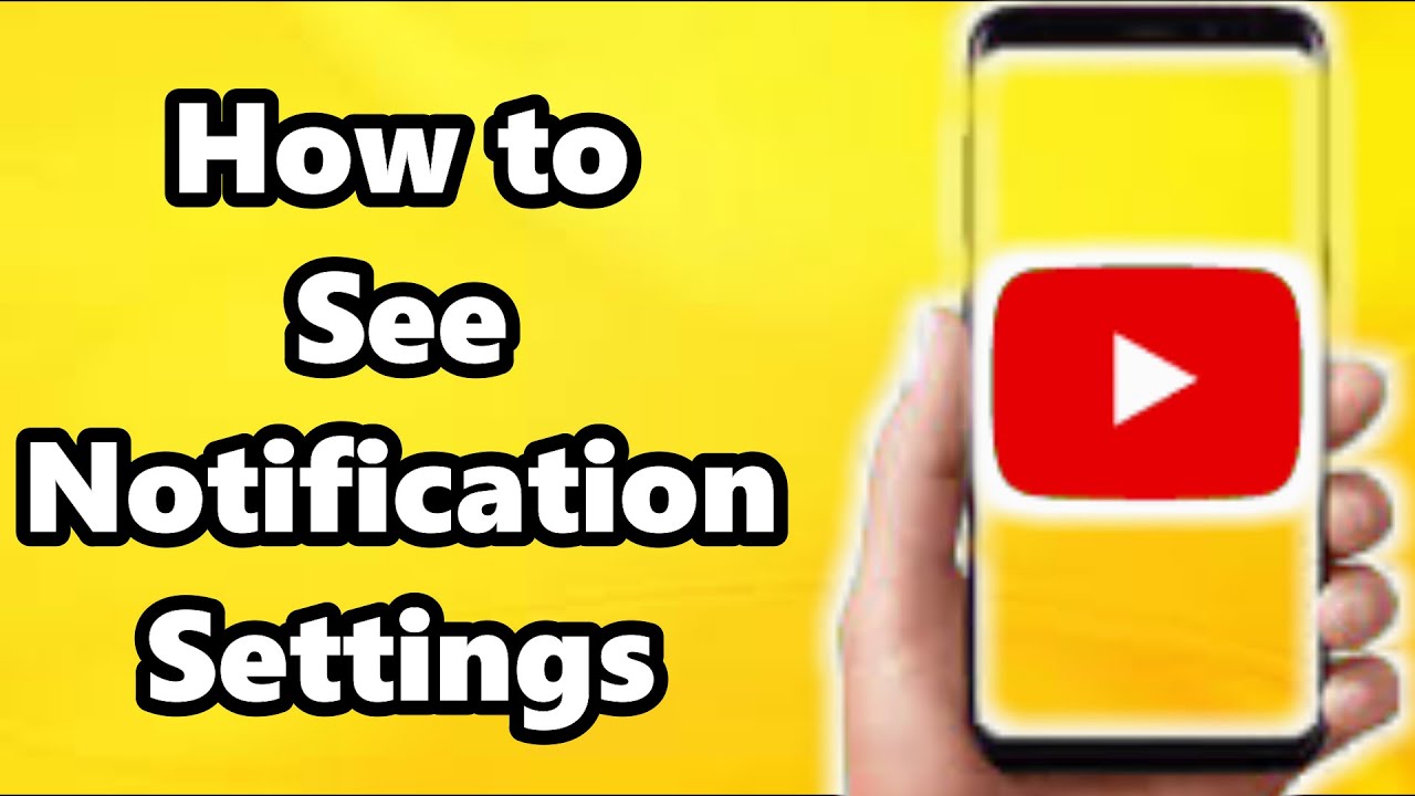 How to Explore and See Notification Settings on YouTube  YouTube