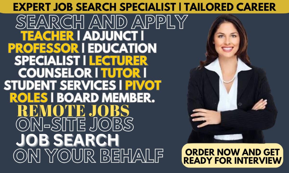 I Will Conduct Federal Job Search, Job Applications, and Apply for Onsite and Remote USAJOBS Positions