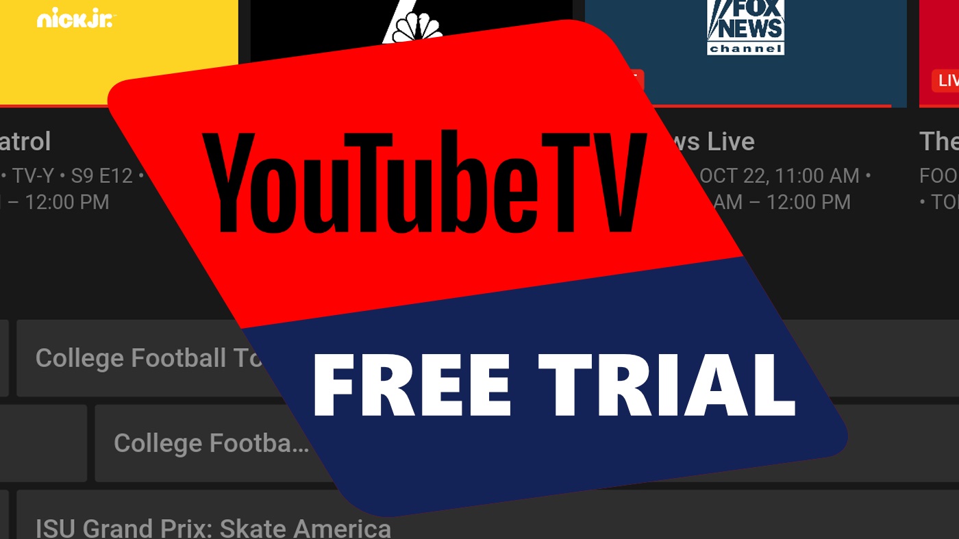 YouTube TV Free Trials 7 14 and 30 Days Explained  Streaming Better