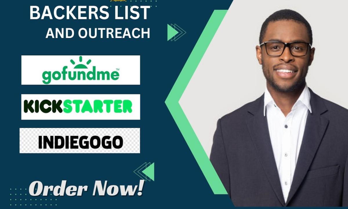 I Will Create and Manage a Targeted Backers List with Outreach for Your Kickstarter or Indiegogo Campaign