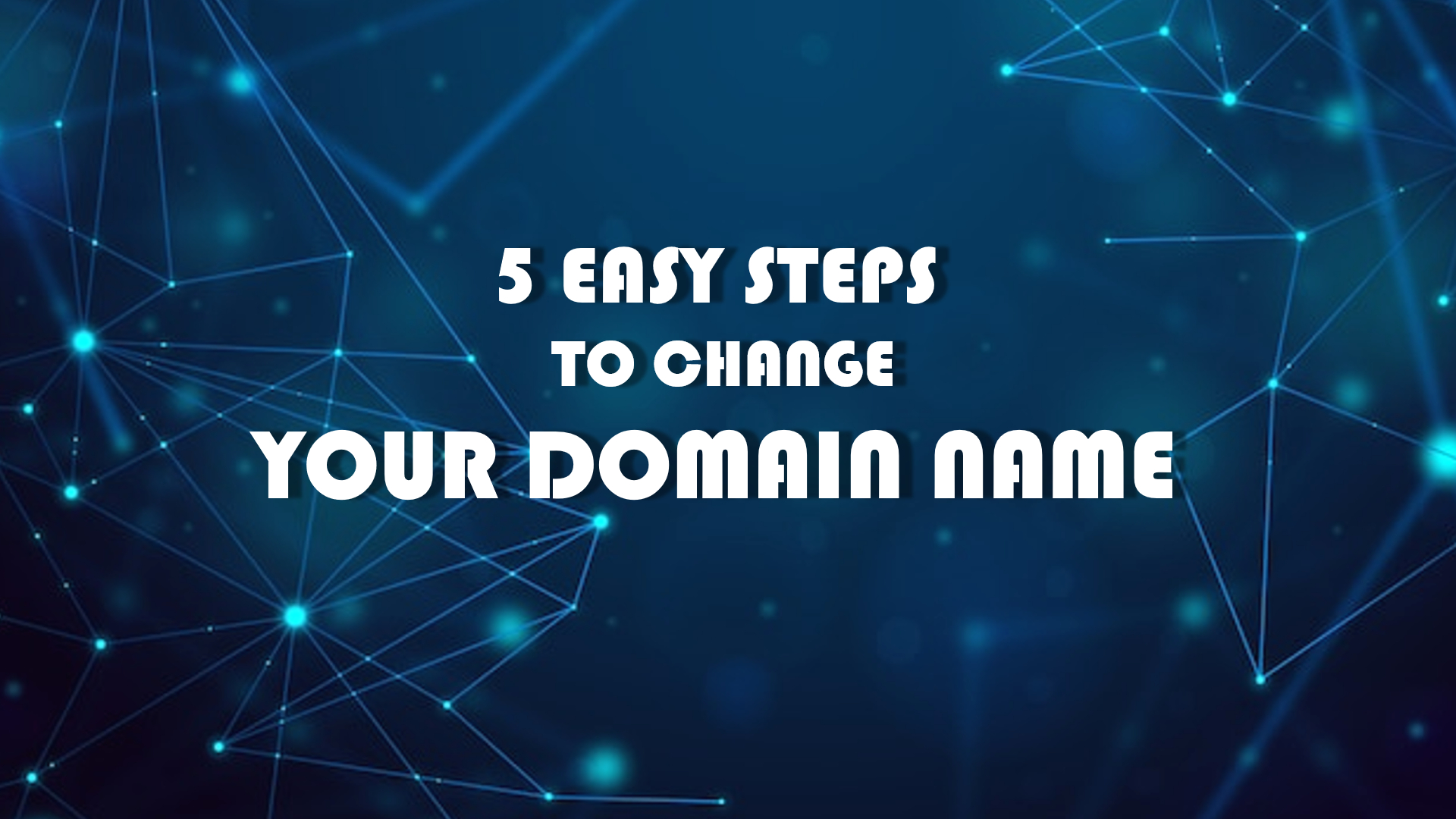 5 Easy Steps to Change Your Domain Name  Blend Hosting