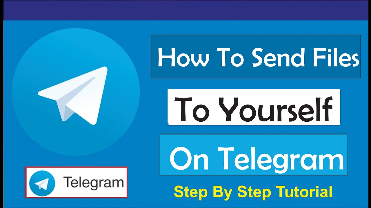 How To Send Files To Yourself On Telegram  YouTube