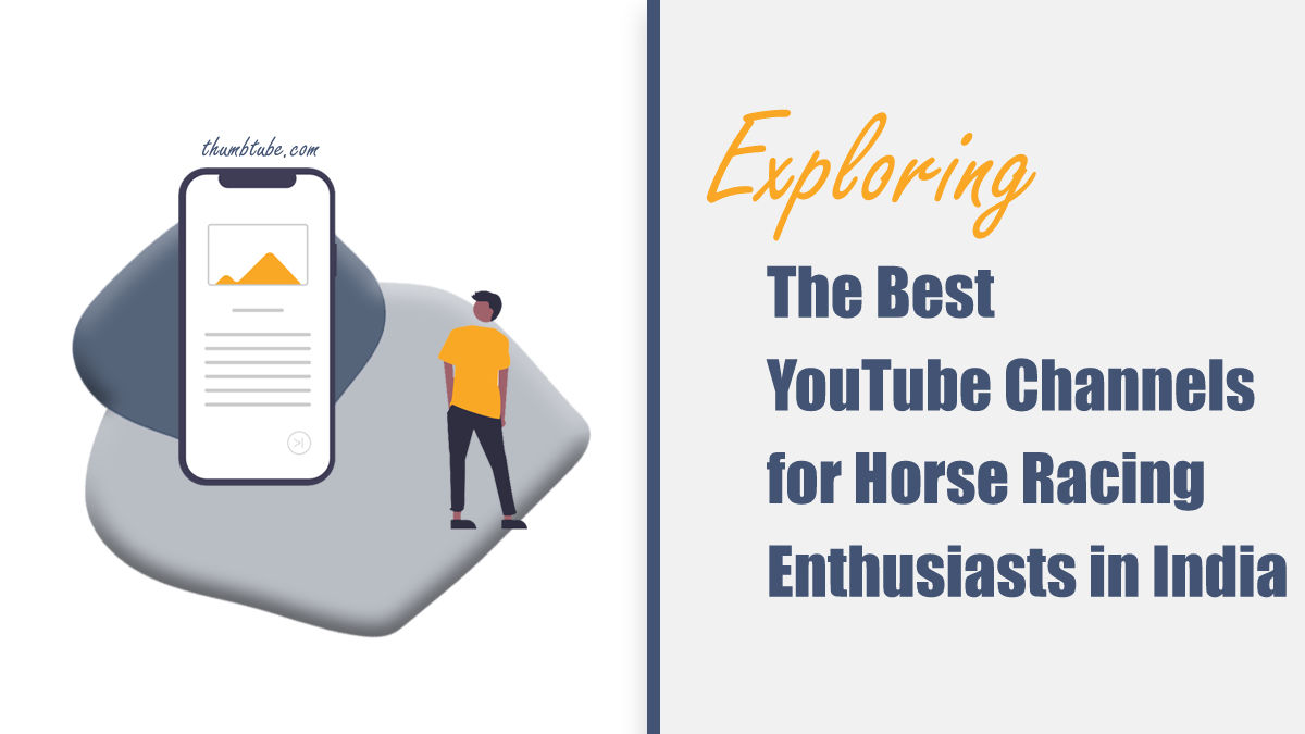 Exploring the Best YouTube Channels for Horse Racing Enthusiasts in 