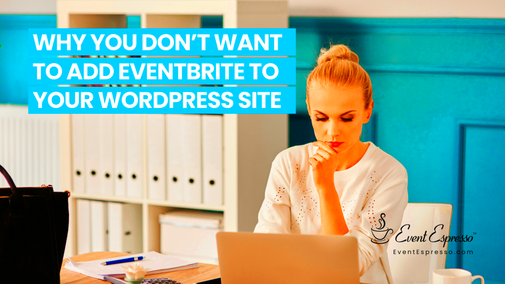 Best Eventbrite WordPress Plugin Ultimate Guide 2023