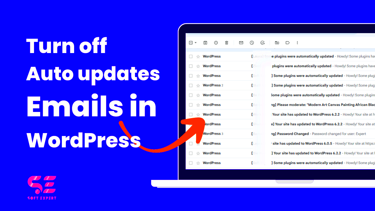 Turn off auto updates emails in WordPress  Soft Expert