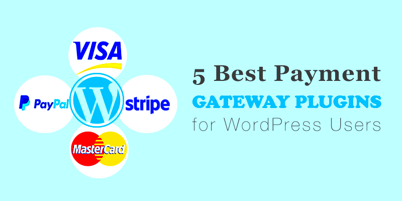 5 Best Secure Payment Gateway Plugins for WordPress  Woocommerce 