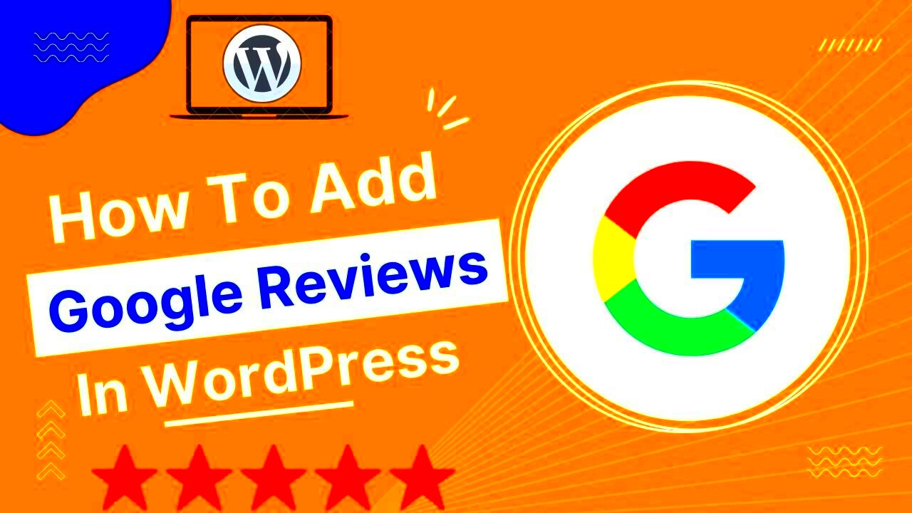 How To Add Google Reviews on WordPress Website  YouTube