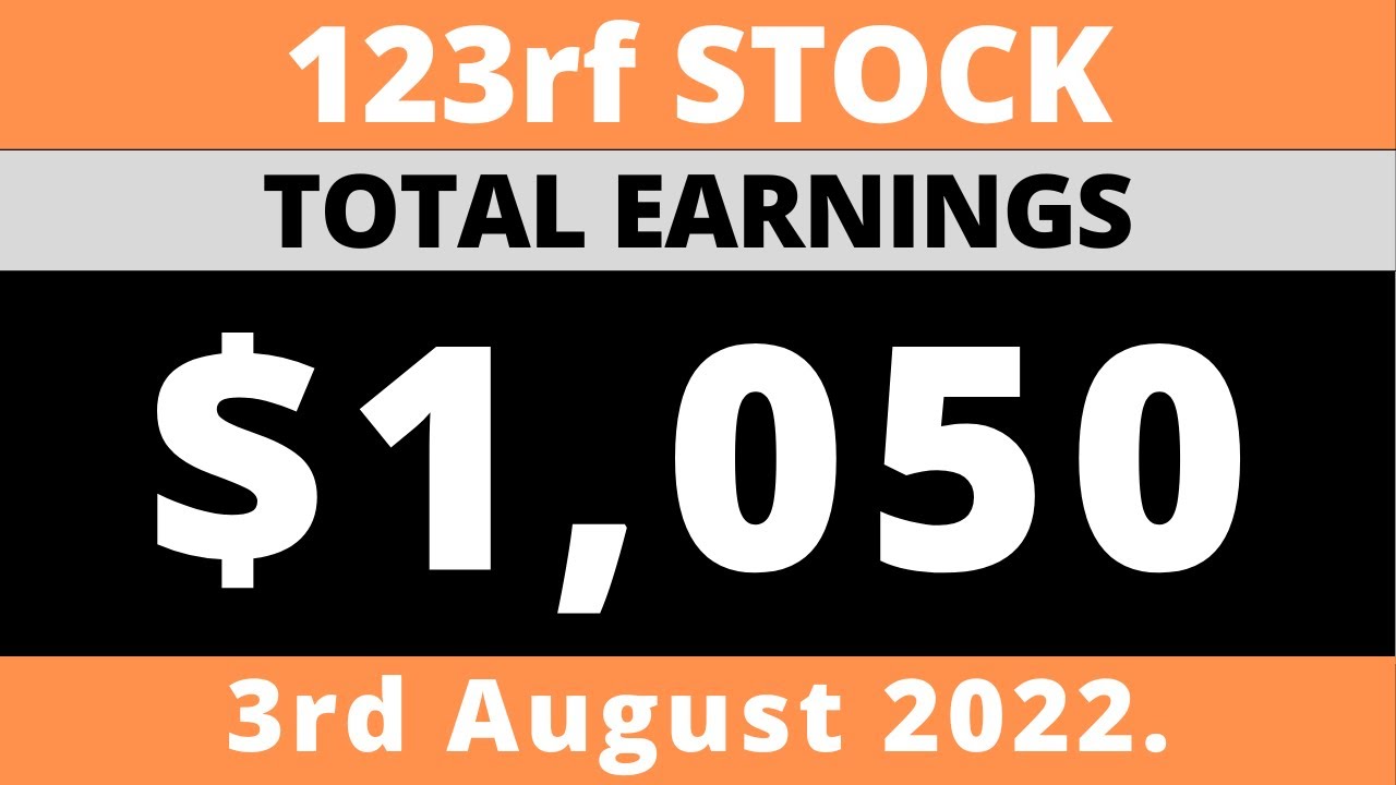 123rf Stock Total Earnings   1050  YouTube