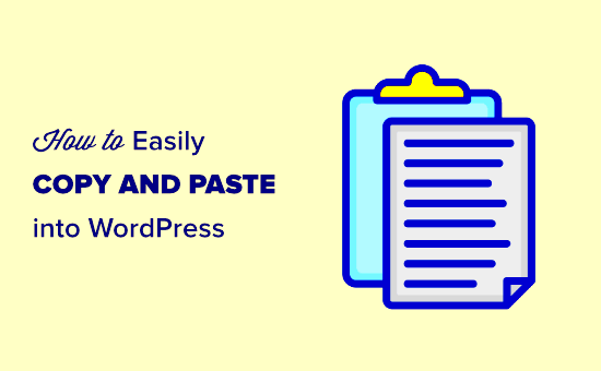 How to Copy and Paste in WordPress without Formatting Issues