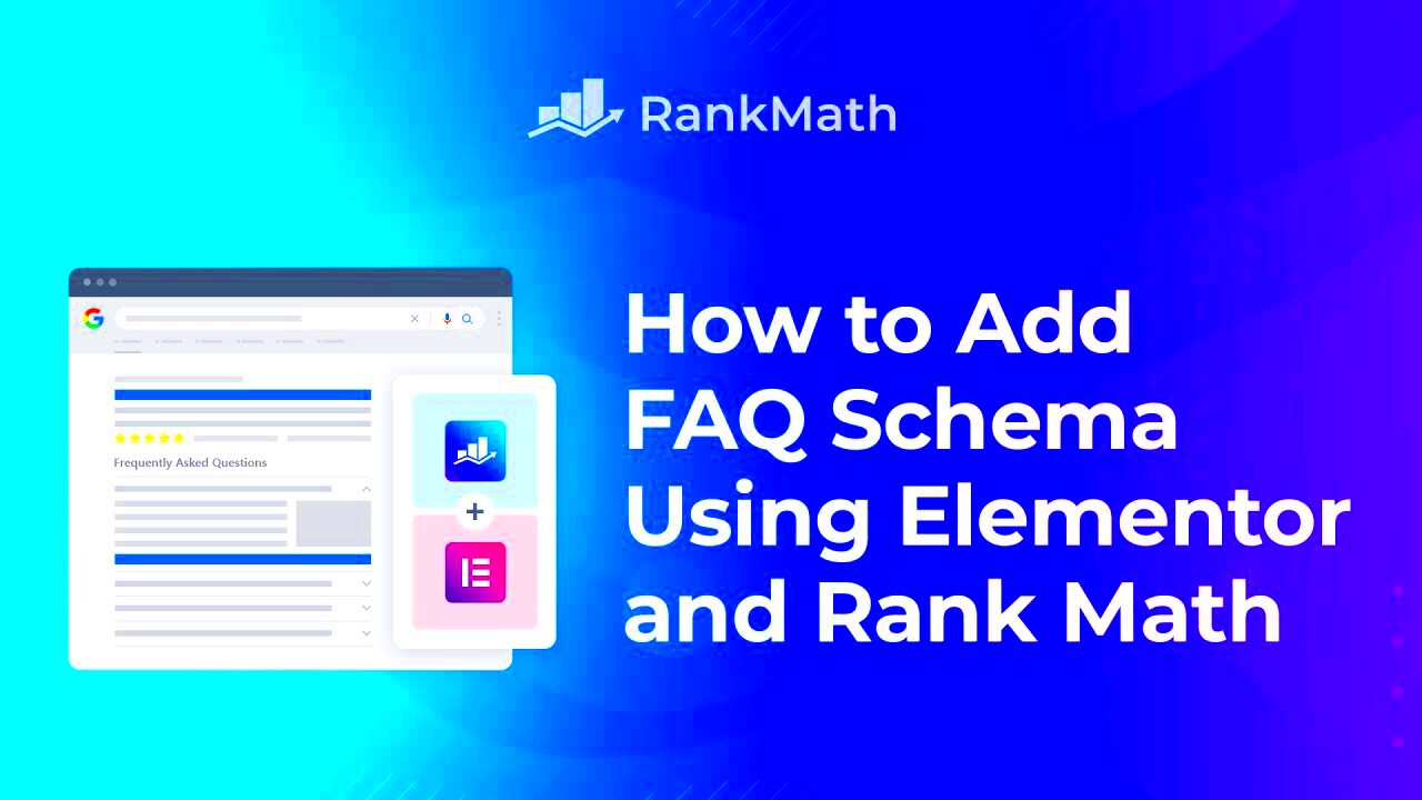 How to Add FAQ Schema With Elementor and Rank Math  Rank Math