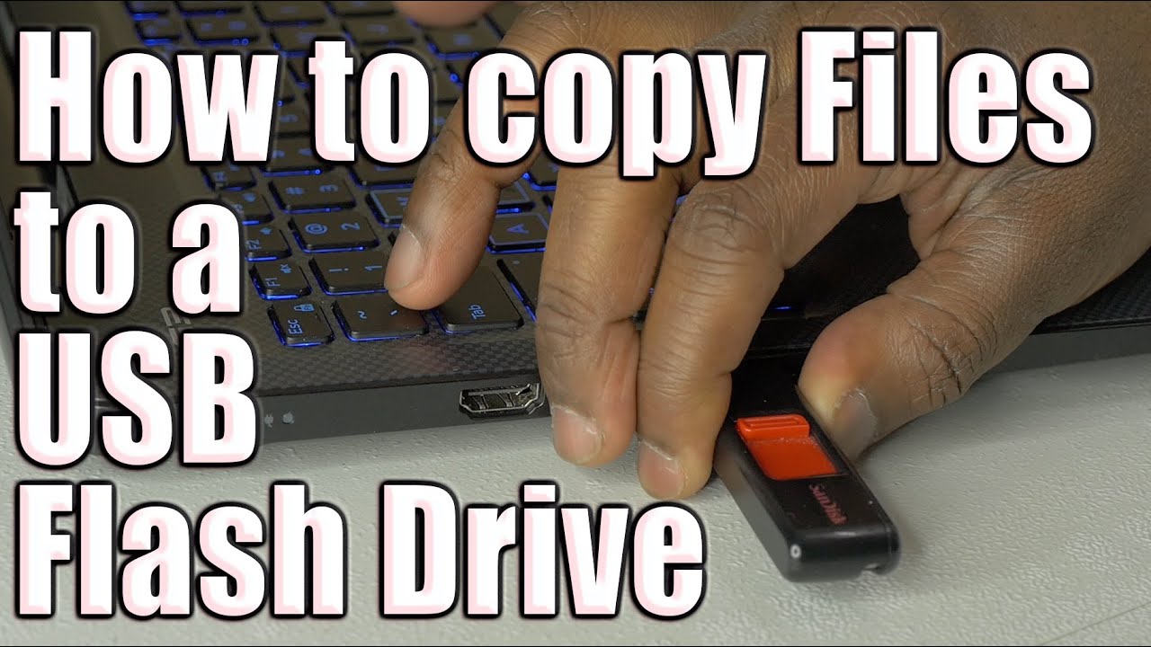 The Ultimate Guide to Copying Files to a Flash Drive  Infetechcom 