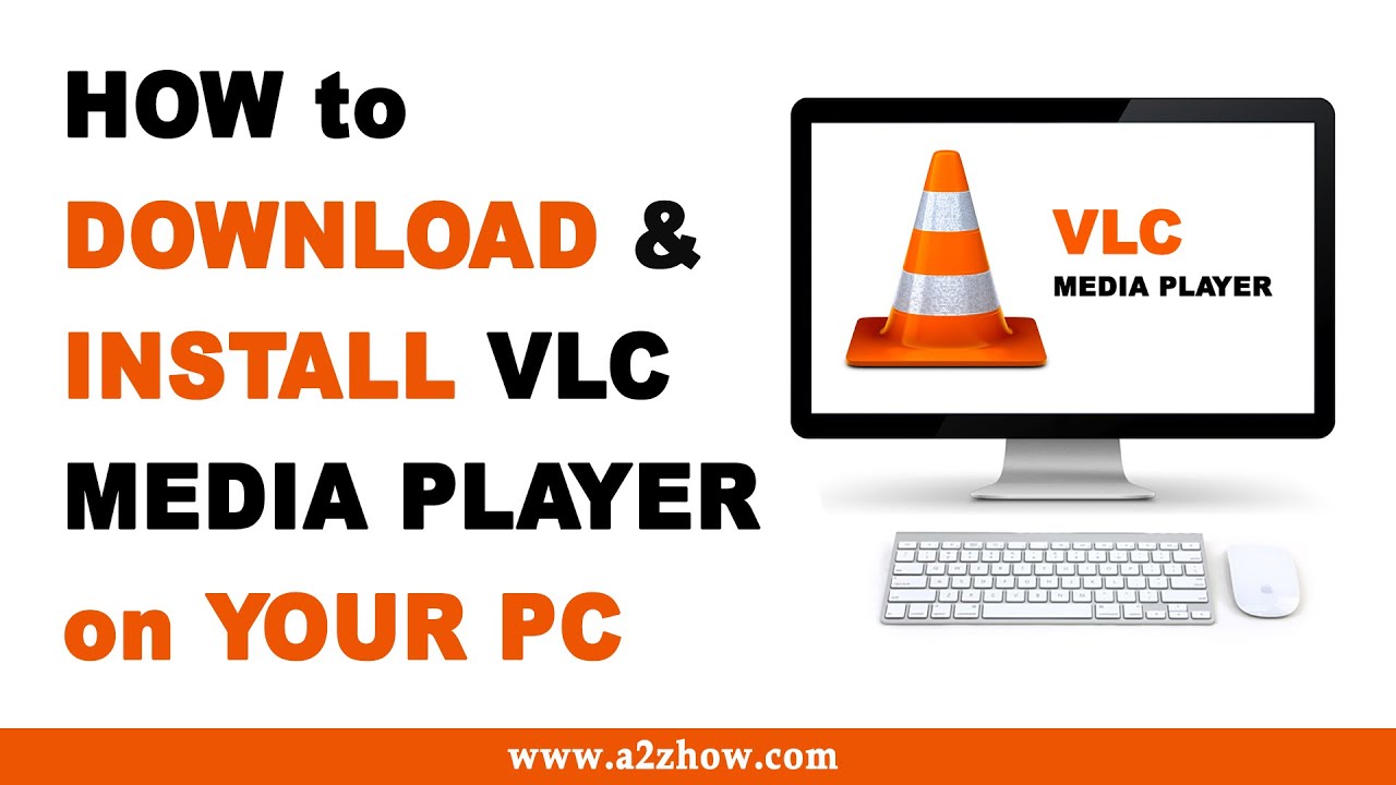 How to Download and Install VLC Media Player on Your PC  YouTube