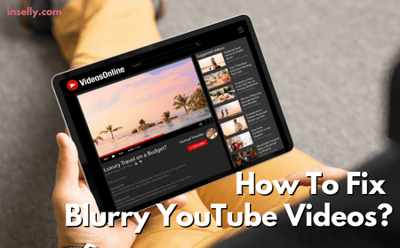 How To Fix A Blurry YouTube Video