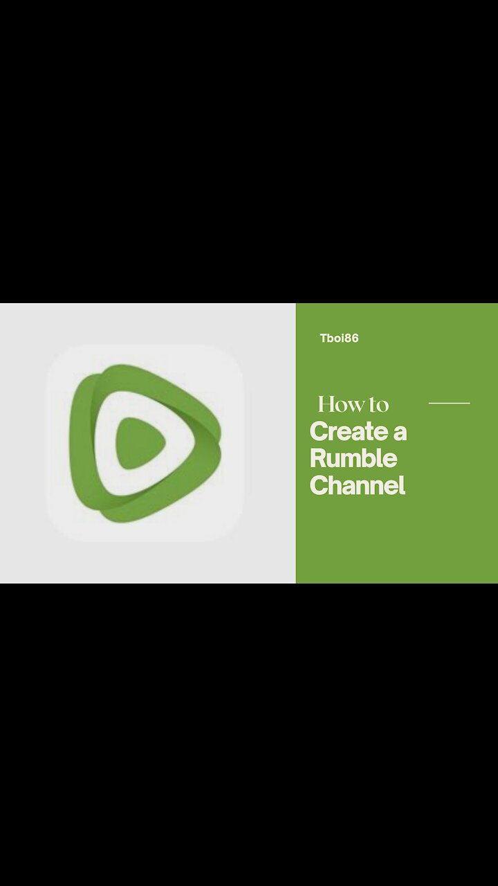 How to Create a Rumble Channel