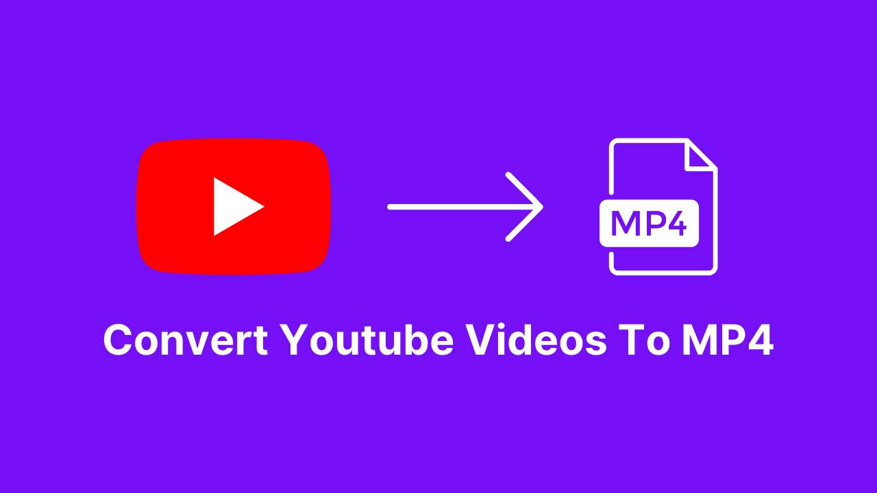 How to Download  Convert YouTube Videos to MP4 in 3 Easy Steps