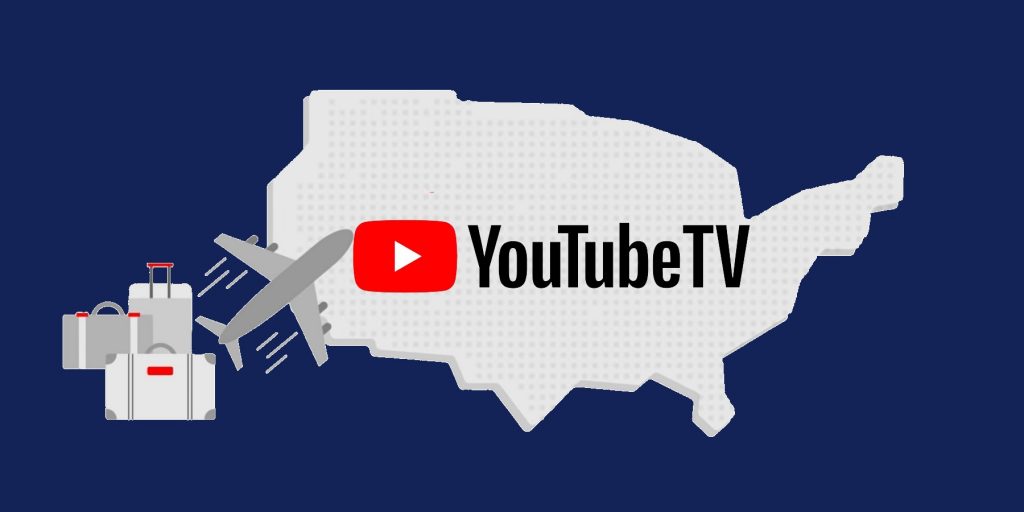 You Can Watch YouTube TV Away from Home With Caveats  Streaming Clarity