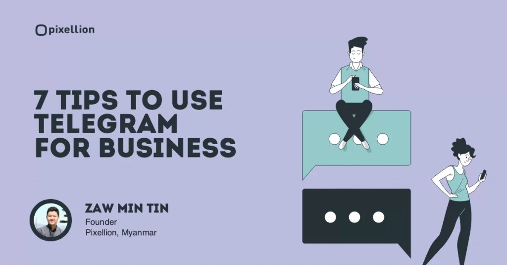 7 Tips to Use Telegram for Business  Pixellions Blog