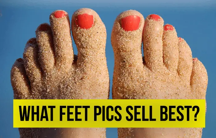 What Feet Pics Sell Best Tricks  Pose Guide for Success 