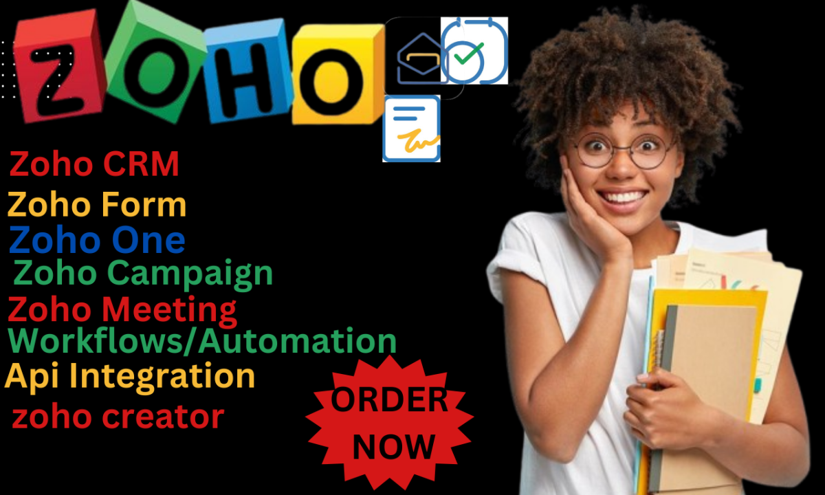 I Will Do Zoho CRM, Zoho One, Zoho Form, Zoho Book, Zoho Mail, Zoho Desk, Zoho Site