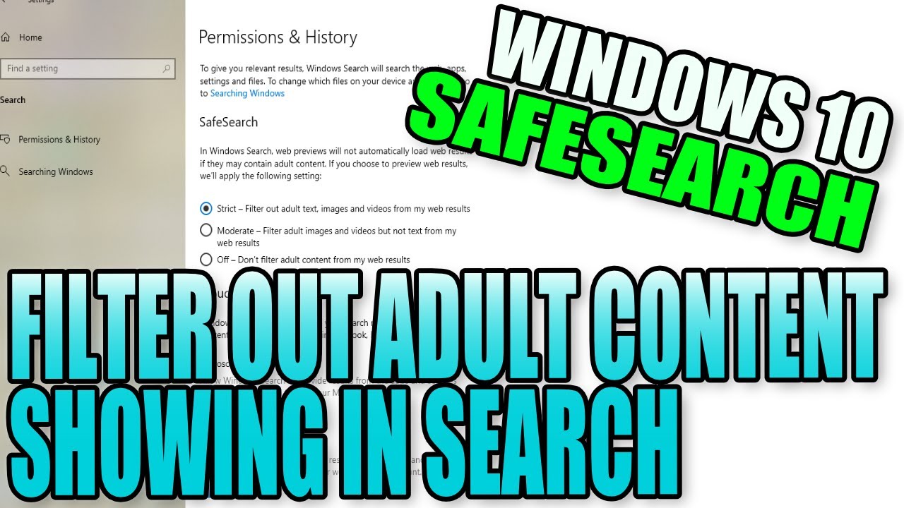 Filter Out Adult Content From Showing in Windows 10 Search PC Tutorial 