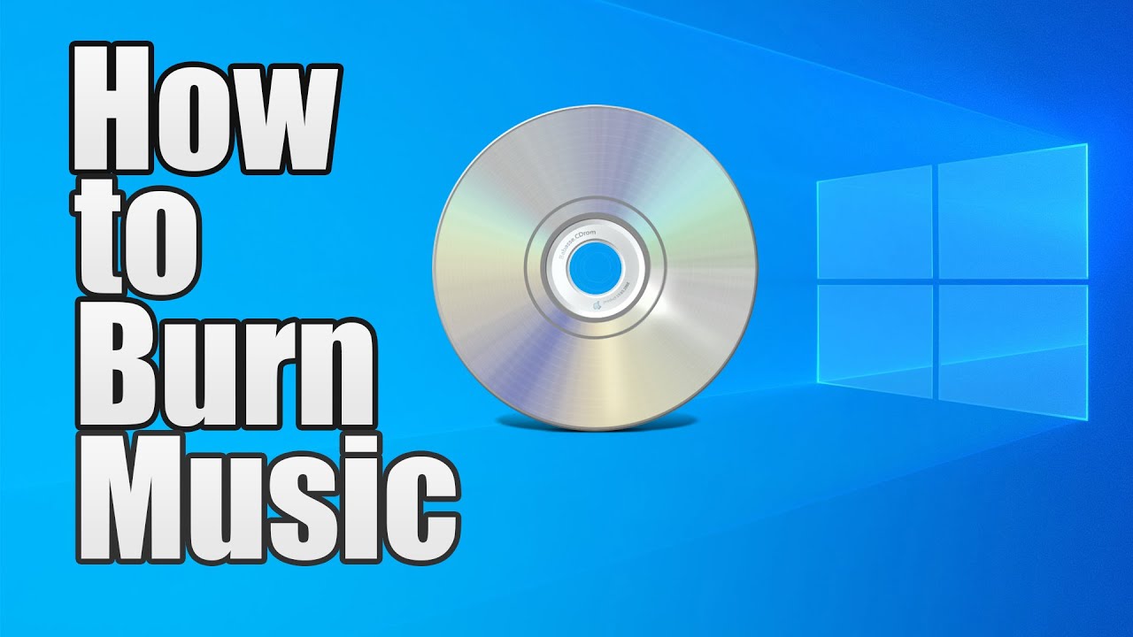 How to Burn Music to a CD Windows 1011 2024  YouTube