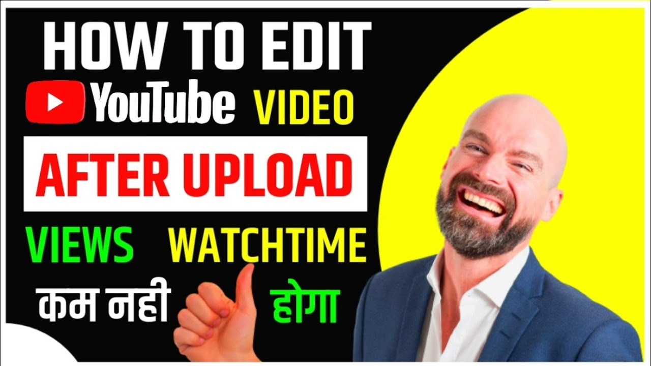 How To Edit Youtube Video After Upload Without Losing Views Add Music 