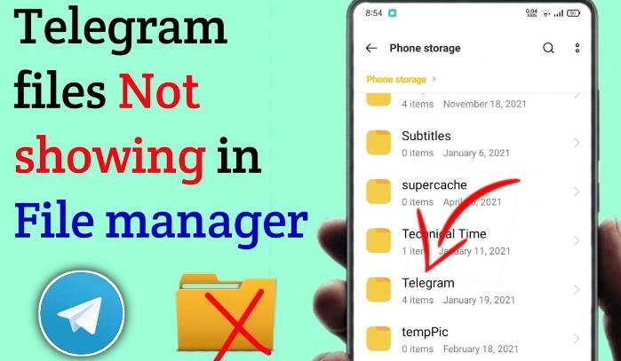 Telegram Files Not Showing in File Manager A Quick Guide