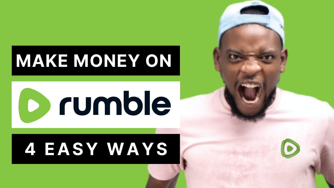 4 Easy Ways How to Make Money On Rumble Make Money Online