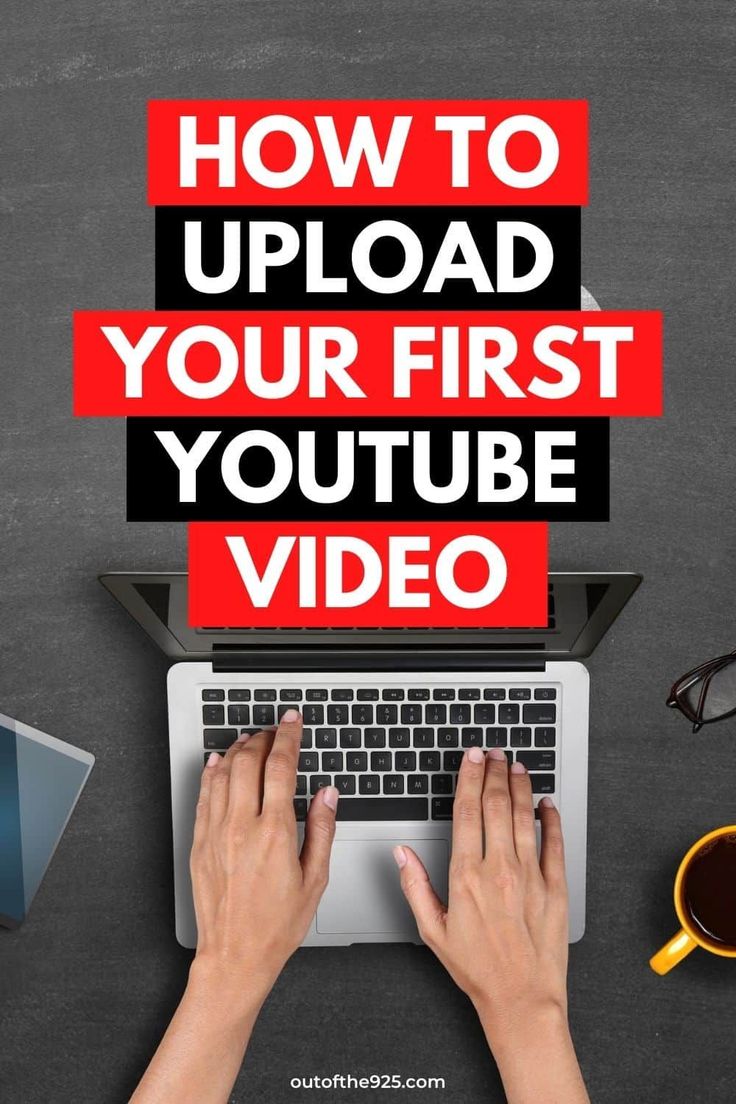 How To Upload a Video To YouTube Easy Guide With Pictures  Youtube 