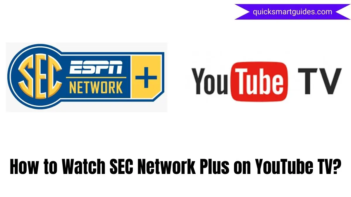 How to Watch SEC Network Plus on YouTube TV