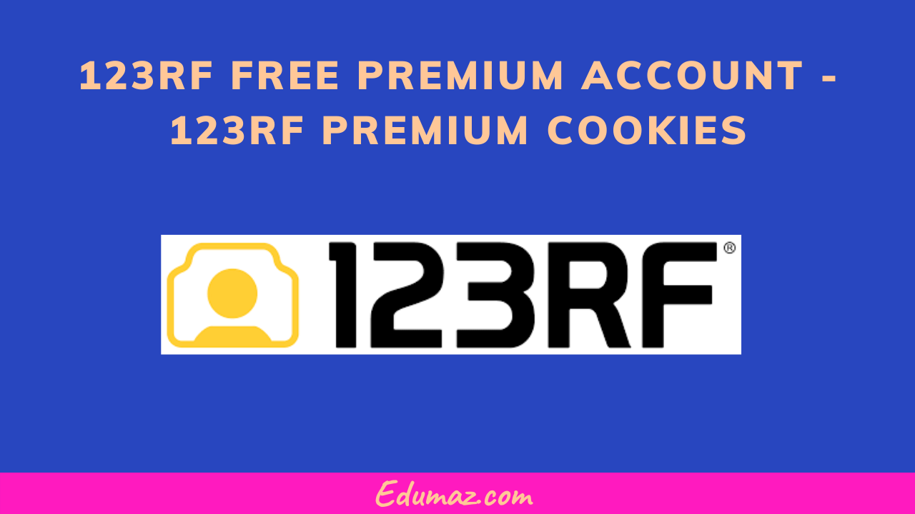 123rf Free Premium Account  123rf Premium Cookies