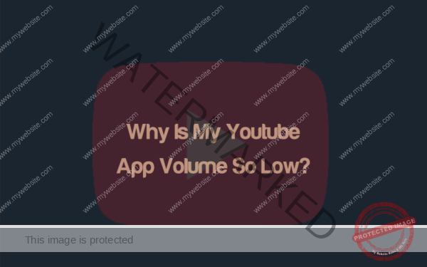 Why Is My YouTube App Volume So Low  10 Reasons